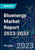 Bioenergy Market Report 2023-2033- Product Image
