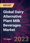Global Dairy Alternative Plant Milk Beverages Market 2023-2027 - Product Thumbnail Image