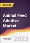 Animal Feed Additive Market: Trends, Opportunities and Competitive Analysis (2023-2028) - Product Thumbnail Image