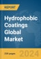 Hydrophobic Coatings Global Market Report 2024 - Product Thumbnail Image