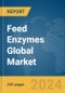 Feed Enzymes Global Market Report 2024 - Product Thumbnail Image