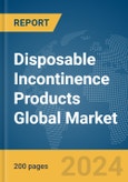 Disposable Incontinence Products Global Market Report 2024- Product Image