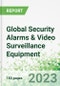 Global Security Alarms & Video Surveillance Equipment - Product Image