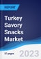 Turkey Savory Snacks Market Summary, Competitive Analysis and Forecast to 2027 - Product Thumbnail Image