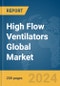 High Flow Ventilators Global Market Report 2024 - Product Thumbnail Image