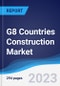 G8 Countries Construction Market Summary, Competitive Analysis and Forecast to 2027 - Product Thumbnail Image