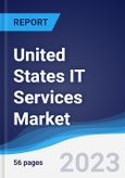 United States (US) IT Services Market Summary, Competitive Analysis and Forecast to 2027- Product Image