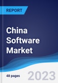 China Software Market Summary, Competitive Analysis and Forecast to 2027- Product Image