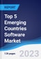 Top 5 Emerging Countries Software Market Summary, Competitive Analysis and Forecast to 2027 - Product Image