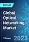 Global Optical Networking Market: Analysis By Data Range, By Component, By Technology, By End User, By Region Size & Forecast with Impact Analysis of COVID-19 and Forecast up to 2028 - Product Thumbnail Image