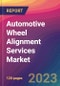 Automotive Wheel Alignment Services Market Size, Market Share, Application Analysis, Regional Outlook, Growth Trends, Key Players, Competitive Strategies and Forecasts - 2023 to 2031 - Product Image