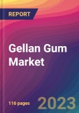 Gellan Gum Market Size, Market Share, Application Analysis, Regional Outlook, Growth Trends, Key Players, Competitive Strategies and Forecasts - 2023 to 2031- Product Image