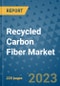 Recycled Carbon Fiber Market - Global Industry Analysis, Size, Share, Growth, Trends, and Forecast 2023-2030 - By Product, Technology, Grade, Application, End-user, Region: (North America, Europe, Asia Pacific, Latin America and Middle East and Africa) - Product Thumbnail Image