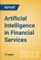Artificial Intelligence (AI) in Financial Services - Thematic Intelligence - Product Thumbnail Image