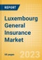 Luxembourg General Insurance Market Size and Trends by Line of Business, Distribution Channel, Competitive Landscape and Forecast, 2023-2027 - Product Image