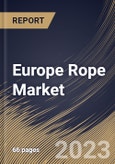 Europe Rope Market Size, Share & Industry Trends Analysis Report By Product (Steel Wire, Synthetic, Cotton, and Others), By End User (Industrial, Commercial, and Residential), By Country and Growth Forecast, 2023 - 2030- Product Image