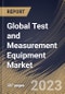 Global Test and Measurement Equipment Market Size, Share & Industry Trends Analysis Report By Offering, By Vertical, By Regional Outlook and Forecast, 2023 - 2030 - Product Thumbnail Image