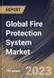 Global Fire Protection System Market Size, Share & Industry Trends Analysis Report By Offering, By Application (Commercial, Industrial and Residential), By Regional Outlook and Forecast, 2023 - 2030 - Product Thumbnail Image