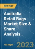 Australia Retail Bags Market Size & Share Analysis - Growth Trends & Forecasts (2023 - 2028)- Product Image