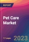 Pet Care Market Size, Market Share, Application Analysis, Regional Outlook, Growth Trends, Key Players, Competitive Strategies and Forecasts- 2023 to 2031 - Product Image