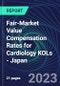 Fair-Market Value Compensation Rates for Cardiology KOLs - Japan - Product Image