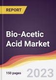 Bio-Acetic Acid Market: Trends, Opportunities and Competitive Analysis (2023-2028)- Product Image