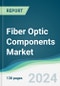 Fiber Optic Components Market - Forecasts from 2024 to 2029 - Product Thumbnail Image