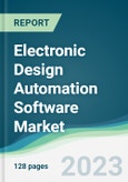 Electronic Design Automation Software Market - Forecasts from 2023 to 2028- Product Image