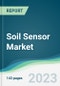 Soil Sensor Market - Forecasts from 2023 to 2028 - Product Image