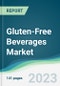 Gluten-Free Beverages Market - Forecasts from 2024 to 2029 - Product Thumbnail Image