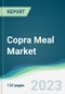 Copra Meal Market - Forecasts from 2023 to 2028 - Product Thumbnail Image