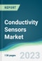 Conductivity Sensors Market - Forecasts from 2023 to 2028 - Product Image