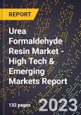 2023 Global Forecast For Urea Formaldehyde Resin Market (2024-2029 Outlook) - High Tech & Emerging Markets Report- Product Image