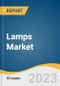 Lamps Market Size, Share & Trends Analysis Report By Product (Desk Lamp, Floor Lamp), By Type (Reading Lamp, Decorative Lamp), By Application (Residential/Retail, Commercial/Hospitality), By Region, And Segment Forecasts, 2023 - 2030 - Product Image