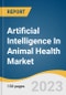 Artificial Intelligence (AI) In Animal Health Market Size, Share & Trends Analysis Report By Solutions, By Application (Diagnostics, Identification, Tracking & Monitoring), By Animal Type, By Region, And Segment Forecasts, 2023 - 2030 - Product Thumbnail Image