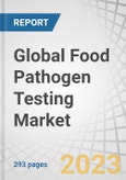 Global Food Pathogen Testing Market by Type (E.coli, Salmonella, Campylobacter, Listeria), Technology (Traditional, Rapid), Food Type (Meat & poultry, Dairy, Processed food, Fruits & Vegetables, Cereals & Grains), & by Region - Forecasts to 2028- Product Image