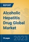 Alcoholic Hepatitis Drug Global Market Insights 2023, Analysis and Forecast to 2028, by Manufacturers, Regions, Technology, Application, Product Type - Product Image