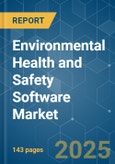 Environmental Health and Safety (EHS) Software - Market Share Analysis, Industry Trends & Statistics, Growth Forecasts (2026-2031)- Product Image