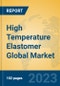 High Temperature Elastomer Global Market Insights 2023, Analysis and Forecast to 2028, by Manufacturers, Regions, Technology, Product Type - Product Thumbnail Image