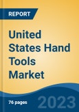 United States Hand Tools Market By Product Type (Wrenches, Pliers, Screwdrivers, Hammers, Cutters, and Others (Clamps & Vices, etc.)), By Application, By Distribution Channel, By Region, By Company, Forecast & Opportunities, 2018-2028- Product Image