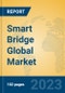 Smart Bridge Global Market Insights 2023, Analysis and Forecast to 2028, by Manufacturers, Regions, Technology, Application, Product Type - Product Thumbnail Image