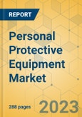 Personal Protective Equipment Market - Global Outlook & Forecast 2023-2028- Product Image
