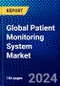 Global Patient Monitoring System Market (2023-2028) Competitive Analysis, Impact of Covid-19, Ansoff Analysis - Product Image