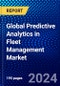 Global Predictive Analytics in Fleet Management Market (2023-2028) Competitive Analysis, Impact of Covid-19, Ansoff Analysis - Product Thumbnail Image