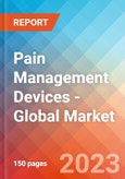 Pain Management Devices - Global Market Insights, Competitive Landscape, and Market Forecast - 2028- Product Image