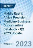 Middle East & Africa Precision Medicine Business Opportunities Databook - Q2 2023 Update- Product Image