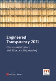Engineered Transparency 2021. Glass in Architecture and Structural Engineering. Edition No. 1- Product Image