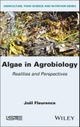 Algae in Agrobiology. Realities and Perspectives. Edition No. 1- Product Image
