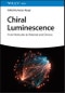 Chiral Luminescence. From Molecules to Materials and Devices. 2 Volumes - Product Thumbnail Image