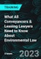 What All Conveyancers & Leasing Lawyers Need to Know About Environmental Law - Product Thumbnail Image